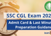 SSC CGL Exam 2022: Last Minute Tips for You! SSC CGL Last Minute Tips