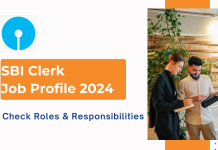 SBI Clerk Job Profile 2024: Check Roles & Responsibilities