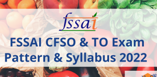 FSSAI Syllabus & Exam Pattern 2022 for Central Food Security Officer & Technical Officer FSSAI Syllabus & Exam Pattern 2022
