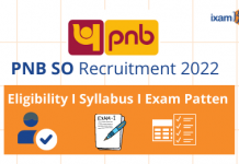 PNB SO Recruitment 2022: Eligibility, Syllabus & Exam Pattern