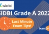 SIDBI Grade A 2022: Last Minute Exam Tips! SIDBI Grade A 2022: Last Minute Exam Tips!