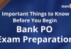 Preparing for Bank PO Exams? Here’s What You Ought to Know! Bank PO Exam preparation