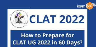 CLAT 2022: How to Prepare for CLAT UG 2022 in 60 Days? CLAT 2022: How to Prepare for CLAT UG 2022 in 60 Days?