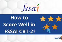 FSSAI 2021-22: How to Score Well in CBT-2? FSSAI 2021-22: How to Score Well in CBT-2?