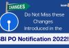 SBI PO Notification 2022: Check All the Changes Introduced SBI PO Notification 2022 changes