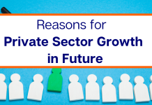 Reasons for Private Sector Growth in Future Reasons for Private Sector Growth in Future