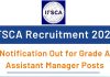 IFSCA Recruitment 2023 Notification Out for Grade A Assistant Manager Posts IFSCA Grade A Recruitment 2023