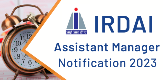 IRDAI Assistant Manager Recruitment Notification 2023 Out for 45 AM Posts: Apply now to join India’s Premier Insurance Regulatory Body IRDA Assistant Manager Recruitment Notification 2023