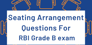 Seating Arrangement Questions For RBI Grade B Exam
