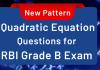 RBI Grade B  Exam: New Pattern Quadratic Equation Questions