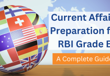 Current Affairs Preparation for the RBI Grade B Exam: A Comprehensive Guide Current Affairs Preparation RBI Grade B Exam