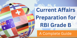 Current Affairs Preparation for the RBI Grade B Exam: A Comprehensive Guide Current Affairs Preparation RBI Grade B Exam