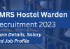 EMRS Hostel Warden Recruitment: Exam Details, Salary and Job Profile EMRS Hostel warden recruitment