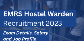 EMRS Hostel Warden Recruitment: Exam Details, Salary and Job Profile EMRS Hostel warden recruitment