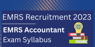 EMRS Accountant Exam 2023: Detailed Syllabus Decoded EMRS Recuitment 2023, EMERS Accountant Syllabus 2023, Eklavya Model School, EMRS vacancies 2023, EMRS Staff