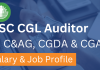 SSC CGL Auditor in C&AG, CGDA, and CGA: Salary & Job Profile