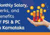 Monthly Salary, Perks & Benefits of PSI and PC in Karnataka  PSI and PC salary image