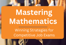 Strategies for Excelling in Mathematics for Competitive Job Exams Strategies for Excelling in Mathematics for Competitive Job Exams