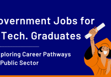 Opportunities of Government Jobs After B.Tech