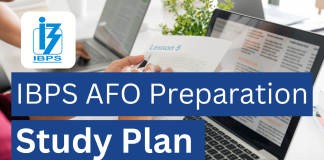 IBPS AFO Exam : Preparation Strategy IBPS AFO Preparation strategy with Study Plan