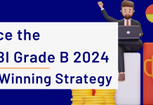 RBI Grade B: Winning Strategy Part 1
