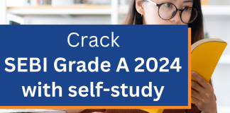 How to Crack SEBI Grade A 2024 without Coaching SEBI