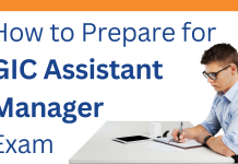 How to Prepare for GIC Assistant Manager Exam How to Prepare for GIC Assistant Manager Exam