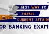The Complete Guide to Current Affairs Preparation for Banking Exams  Banking Exams