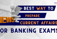 The Complete Guide to Current Affairs Preparation for Banking Exams  Banking Exams