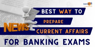 The Complete Guide to Current Affairs Preparation for Banking Exams  Banking Exams