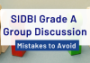 Mistakes to Avoid in the SIDBI Grade A GD SIDBI GD