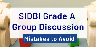 Mistakes to Avoid in the SIDBI Grade A GD SIDBI GD