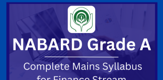 All About the NABARD Grade A Mains Syllabus for the Finance Stream NABARd Grade A Mains Syllabus