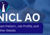 Insights into NICL AO Exam 2024 – Exam Pattern, Job Profile, Salary, and Perks NICL AO