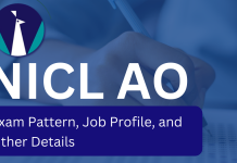 Insights into NICL AO Exam 2024 – Exam Pattern, Job Profile, Salary, and Perks NICL AO