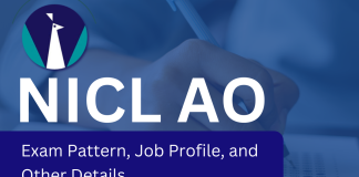 Insights into NICL AO Exam 2024 – Exam Pattern, Job Profile, Salary, and Perks NICL AO