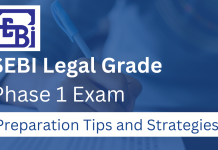 SEBI Legal Grade Phase 1 Exam – Preparation Tips and Strategies
