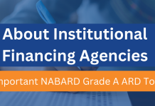 Institutional Financing Agencies: Important NABARD Grade A Topic NABARD ARD
