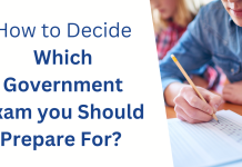 How to Decide Which Government Exam You Should Prepare For?  Government Exam