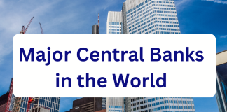 Everything to Know About the World’s Top Central Banks Central Banks of the World