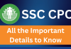 Everything to Know About the SSC CPO Exam SSC CPO