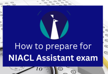 How to prepare for NIACL Assistant exam 2024 How to Prepare for the NIACL Assistant Exam 2024
