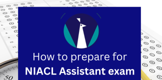 How to prepare for NIACL Assistant exam 2024 How to Prepare for the NIACL Assistant Exam 2024