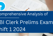 Comprehensive Analysis of SBI Clerk Prelims Exam Shift 1 2024 SBI Clerk Prelims Exam Shift 1 2024