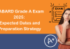NABARD Grade A and DA (Development Assistant) Exam 2025: Expected Date & Preparation Strategy NABARd 2025