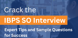 Crack the IBPS SO Interview: Expert Tips and Sample Questions and Answers for Success IBPS SO Interview