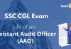 SSC CGL: Life of SSC CGL Assistant Audit Officer (AAO)