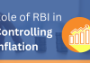 Role of RBI in Controlling Inflation Role of RBI in Controlling Inflation