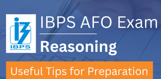 IBPS SO (AFO): Reasoning- Preparation Tips