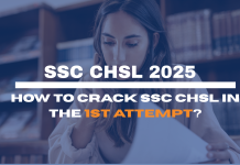 SSC CHSL 2025: How to Crack SSC CHSL in the 1st Attempt?